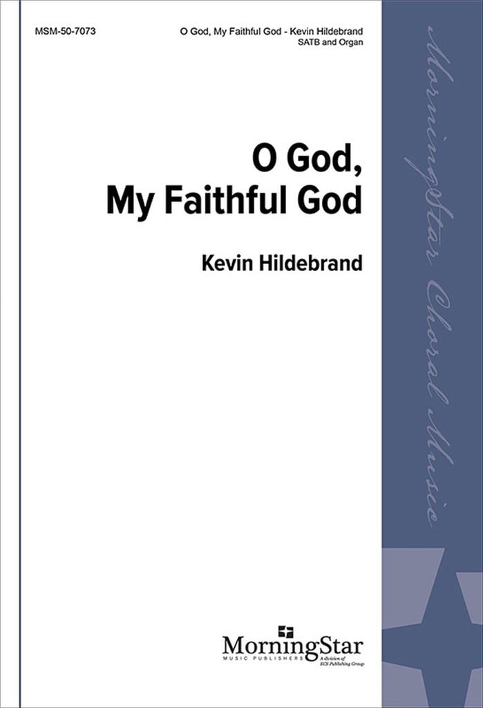 O God, My Faithful God